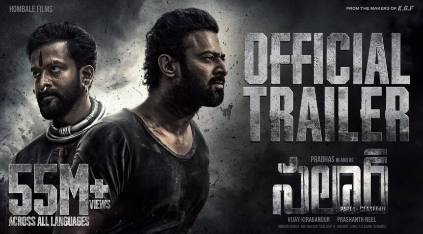 Action-Packed Trailer for Prabhas-Prithviraj Starrer ‘Salaar: Part 1 – Ceasefire’ Unveiled